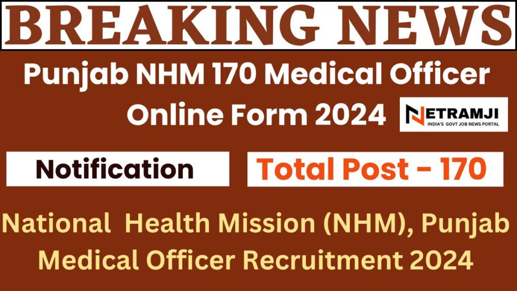 Punjab NHM 170 Medical Officer Online Form 2024