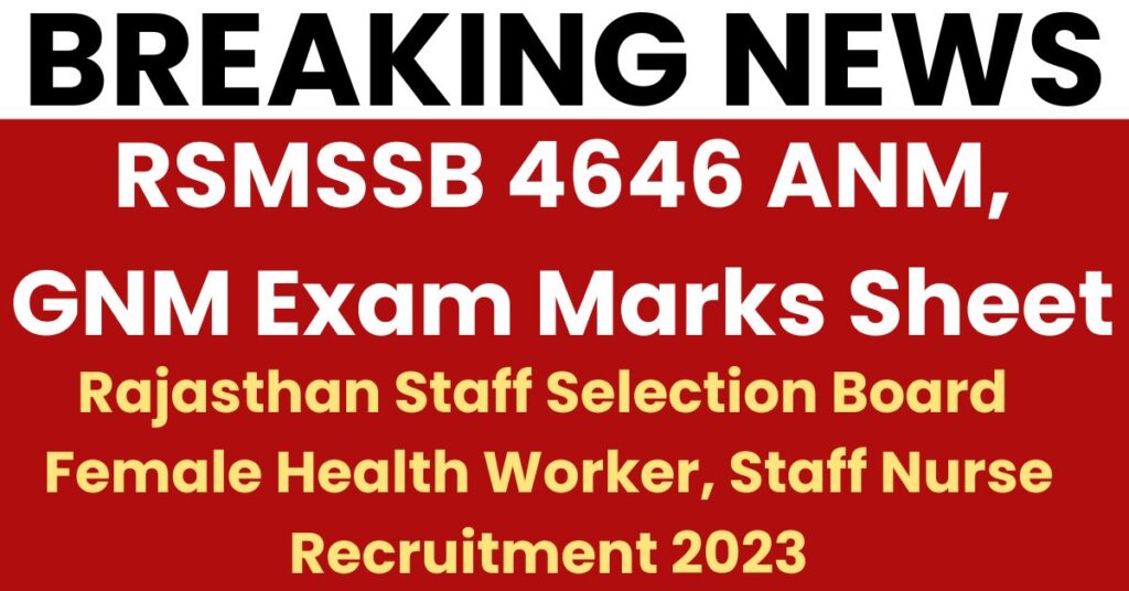 RSMSSB 4646 ANM, GNM Exam Marks Sheet