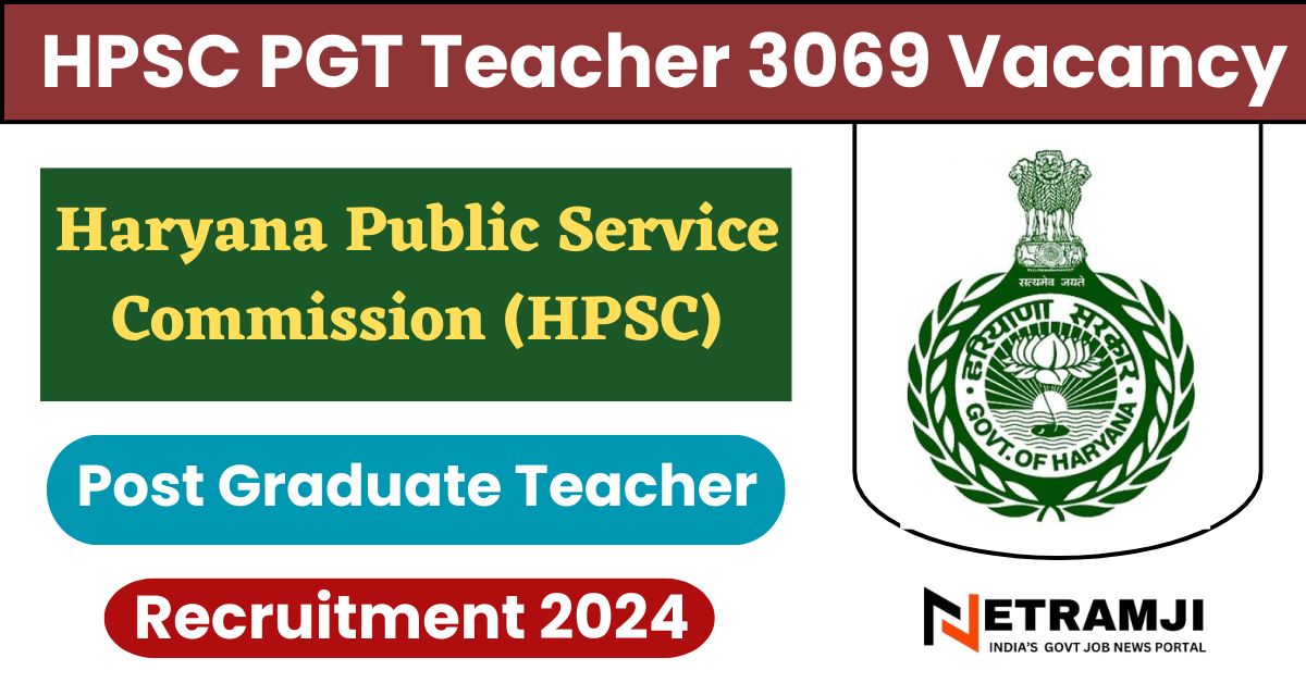 HPSC PGT Teacher 3069 Vacancy Online Form 2024