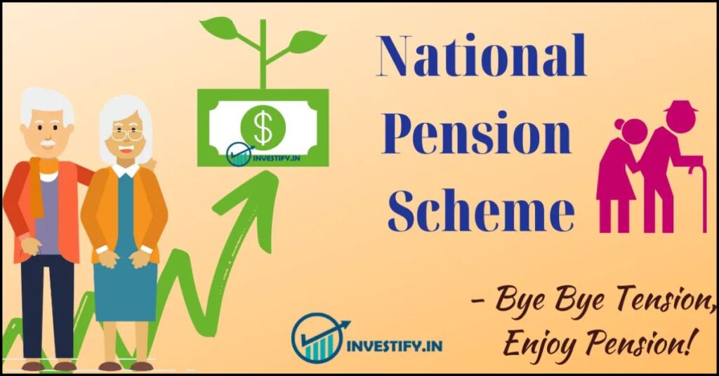 National Pension Scheme (NPS)