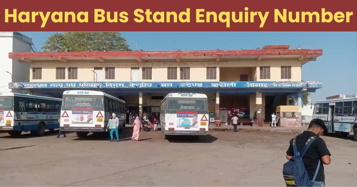 Haryana Bus Stand Enquiry Number