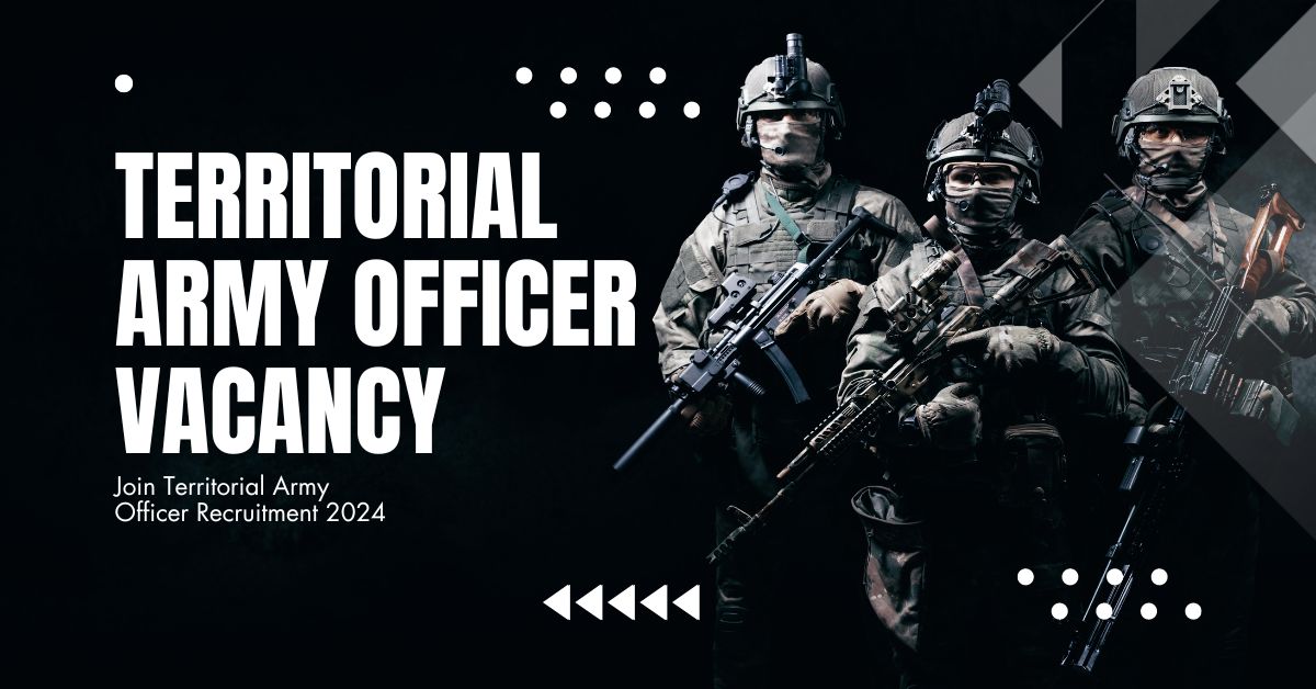 Territorial Army Officer Vacancy Offline Form