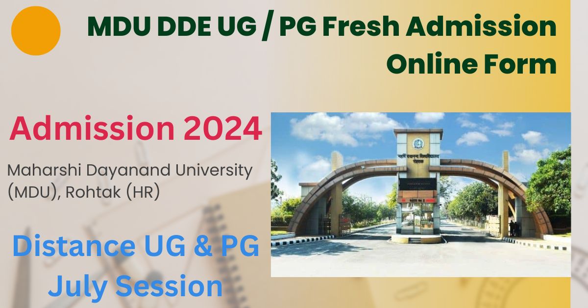 MDU DDE UG / PG Fresh Admission Online Form