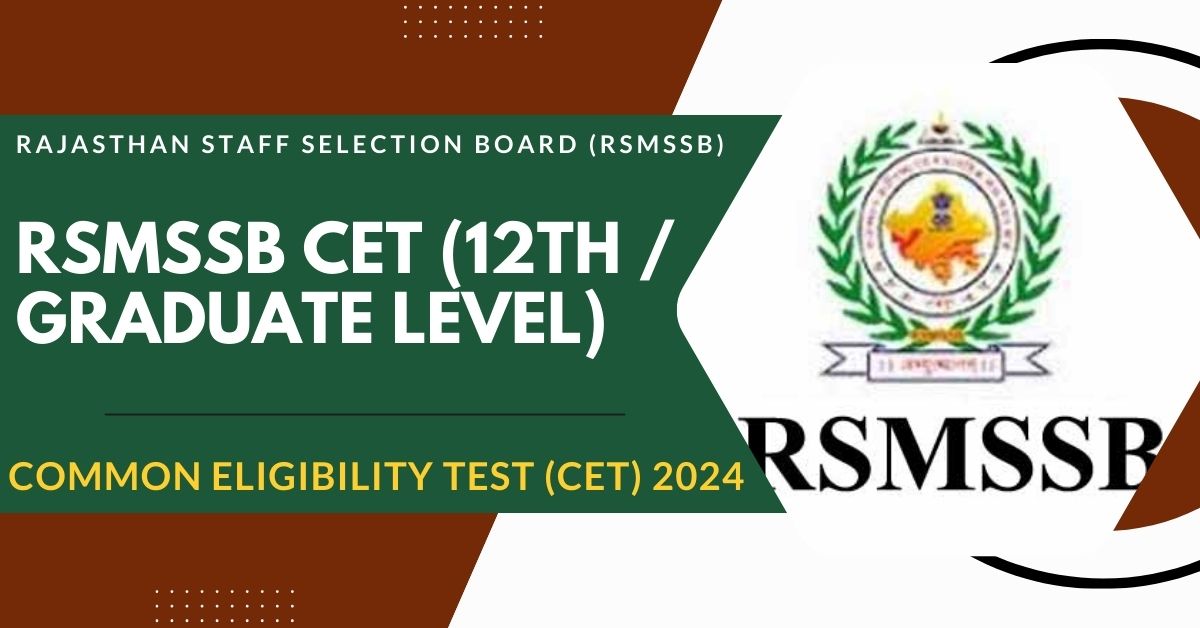 RSMSSB CET (12th /  Graduate Level) Online Form