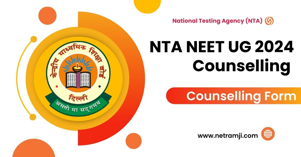 NTA NEET UG 2024 Counselling Online Form