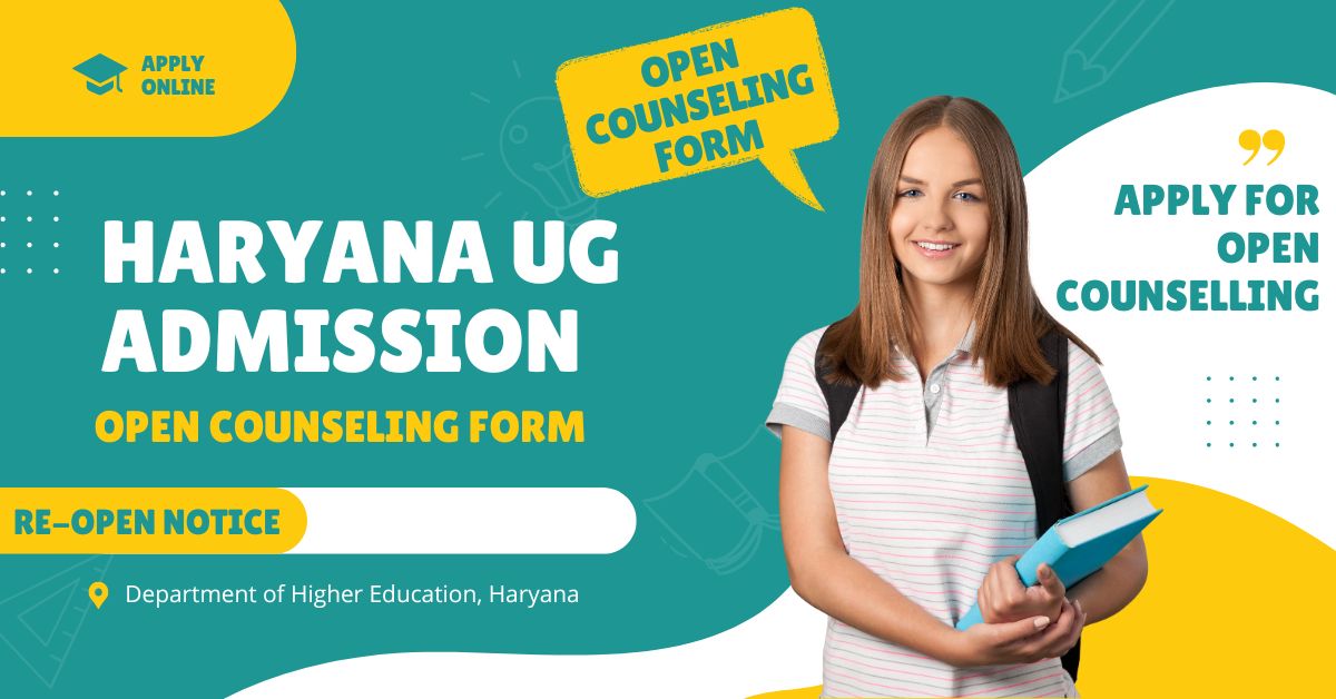 Haryana UG Admission Open Counseling Form