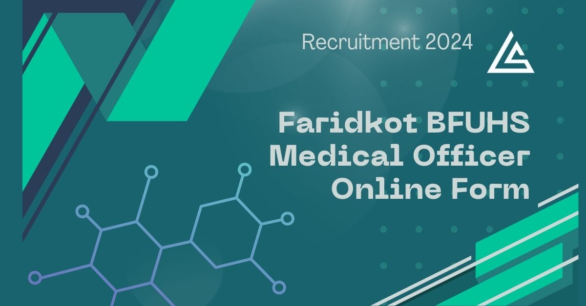 Faridkot BFUHS  Medical Officer Online Form